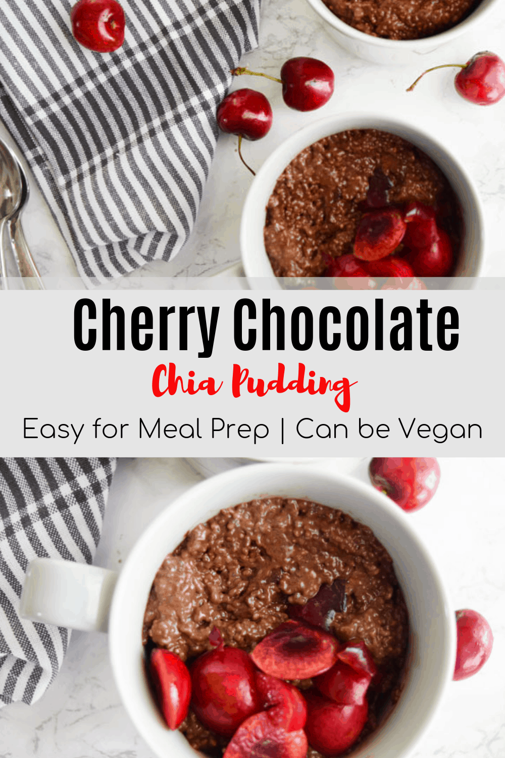 Chocolate cherry chia pudding with fresh cherries in coffee mug with text overlay