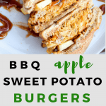 BBQ Apple Sweet Potato Burgers | Burger Recipes | Summer Foods