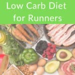What to know before following a low carb diet for runners
