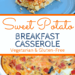sweet potato breakfast casserole in white baking dish with text overlay