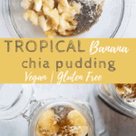 Banana chia seed pudding topped with banana slices and coconut flakes in mason jar | www.bucketlisttummy.com