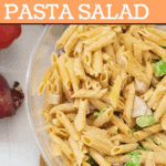 kid friendly pasta salad with text overlay
