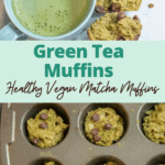 green tea muffins graphic for pinterest