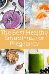 the best healthy smoothies for pregnancy graphic