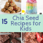 collage of chia seed recipes for kids