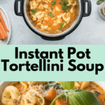 graphic for tortellini soup instant pot