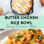 butter chicken rice recipe with text